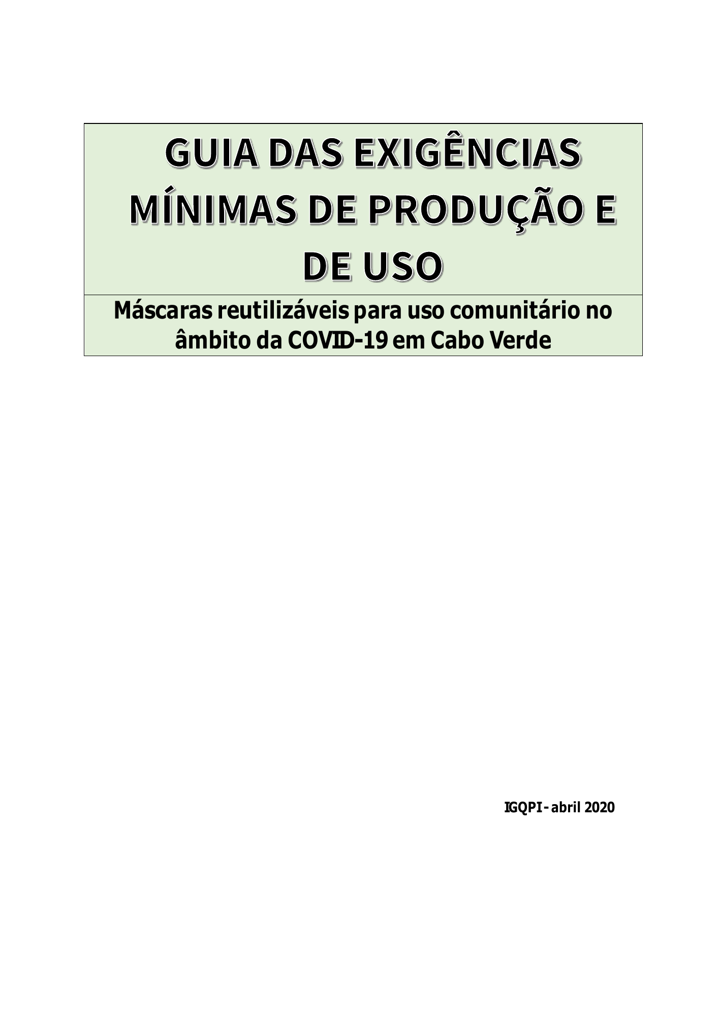 cabo-verde-community-mask-production-guide-2020 — official PDF page 1; original table columns, symbols and diagram connections