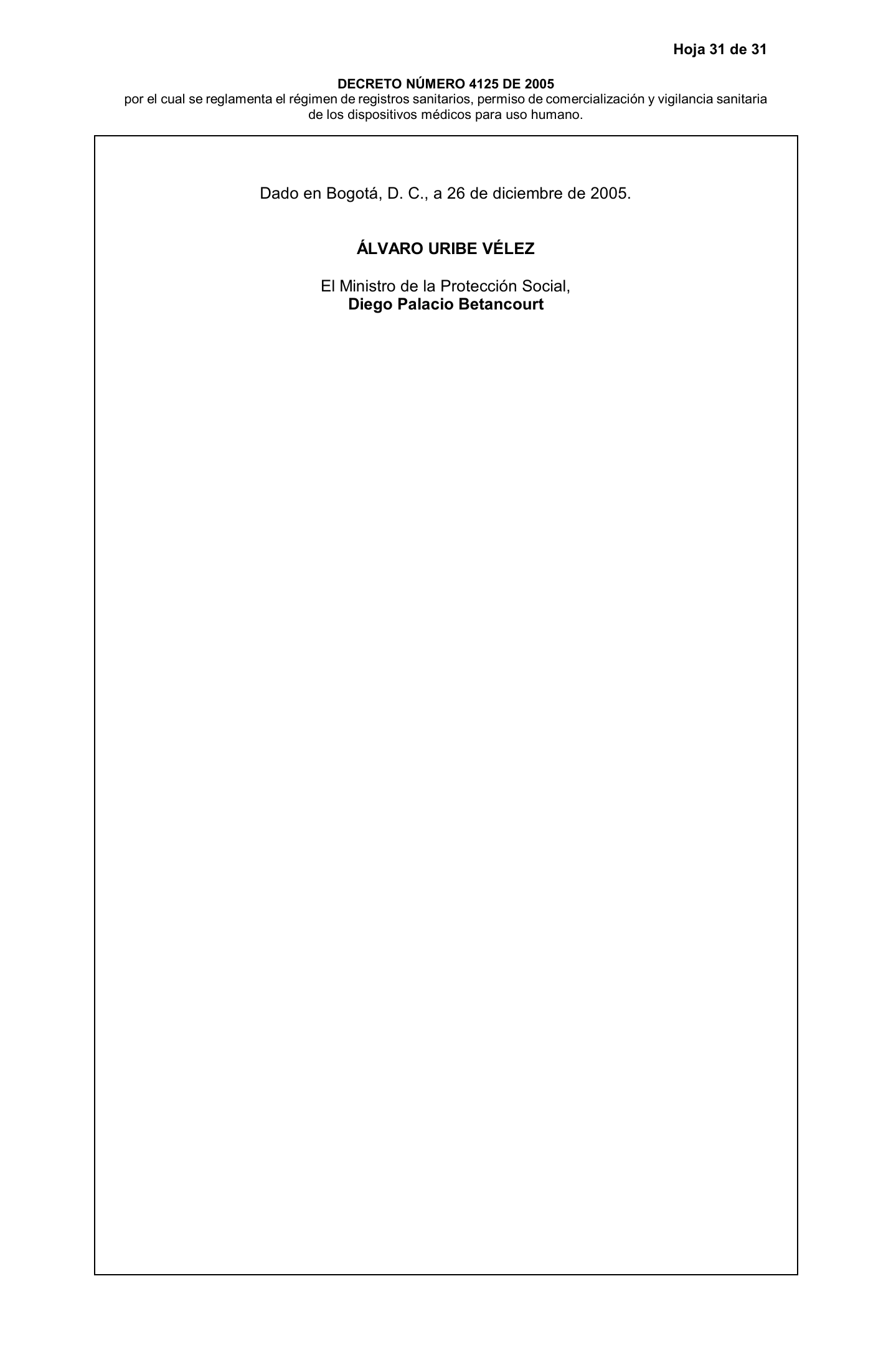 Decreto 4725/2005 — complete original expression — original complete physical PDF page 31; original image governs.